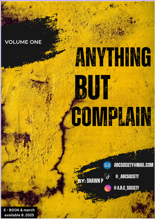 volume 1: anything but complain e-Book